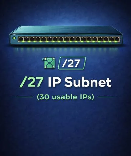 [DLB000026] /27 IP subnet (30 usable IPs)